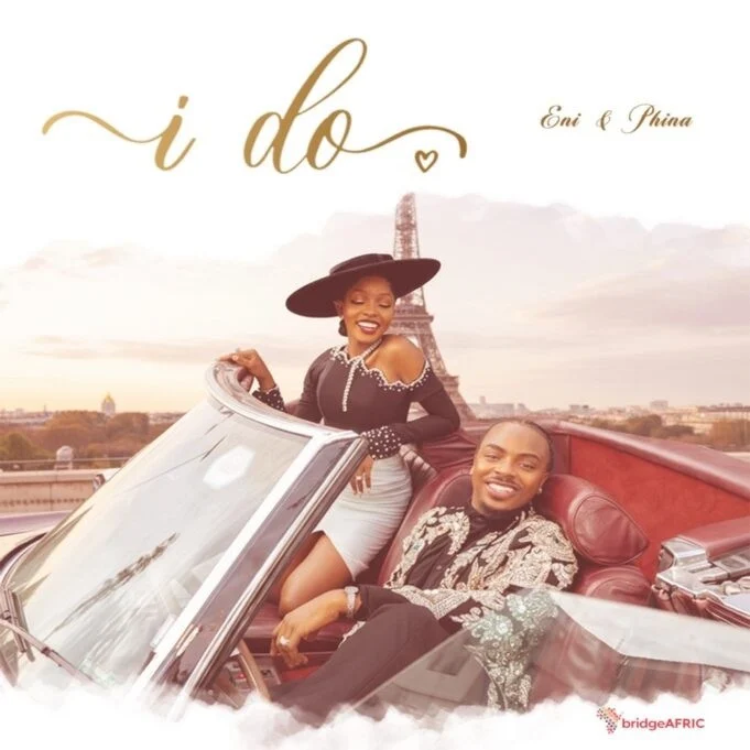 Eni and Phina Unveil "I Do," a Romantic Anthem Celebrating Their Transnational Love Story