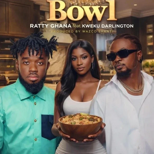 Ratty Ghana and Kweku Darlington Ignite the Ghanaian Music Scene with the Release of "Bowl"