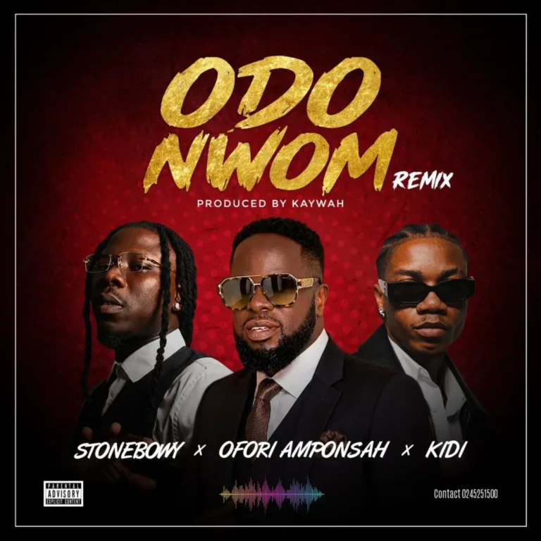 Odo Nwom Remix Unites Ghanaian Music Legends: Ofori Amponsah, Stonebwoy, and KiDi Deliver a Genre-Bending Masterpiece
