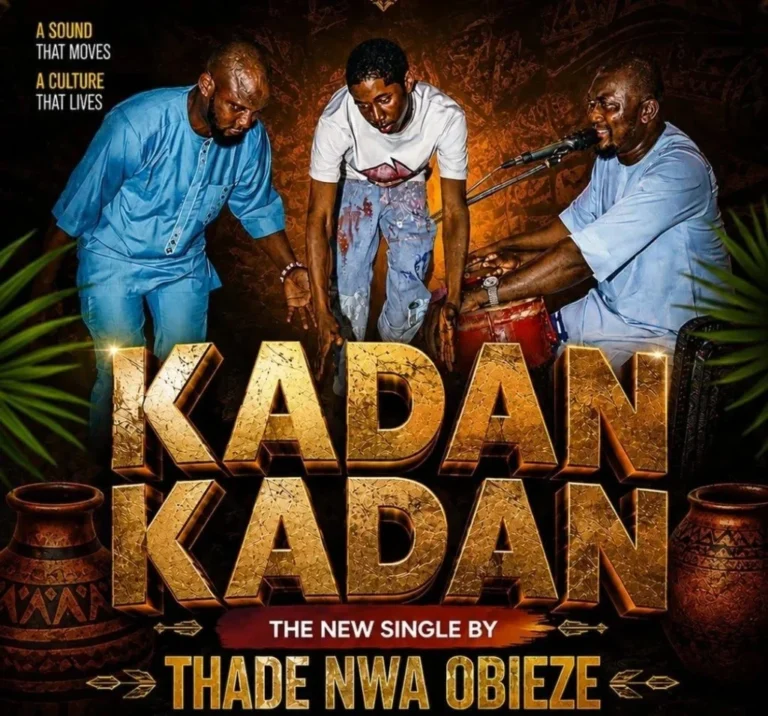 Thade Nwa Obieze Unveils Captivating New Soundscape With Kadan Kadan Featuring Pammy Umubonch and Mobility Studio
