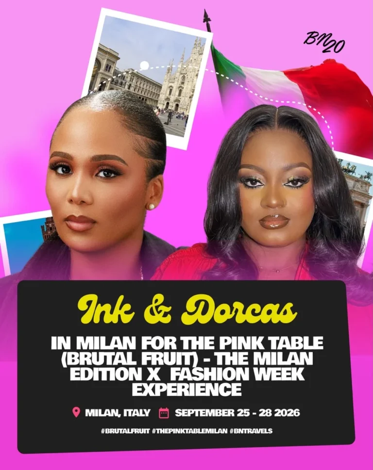 The Girls Trip Finally Left the Group Chat: BellaNaijas Ink & Dorcas Are Heading to Milan for Brutal Fruits The Pink Table Milan Edition